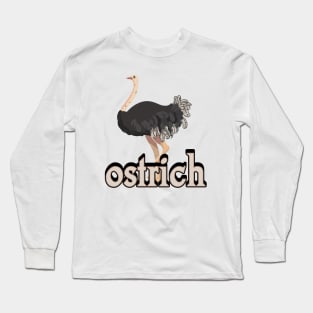 ostrich tshirt design Long Sleeve T-Shirt